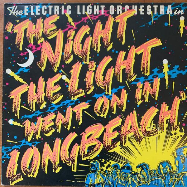  Electric Light Orchestra  - The Night The Light Went On (In Long Beach)