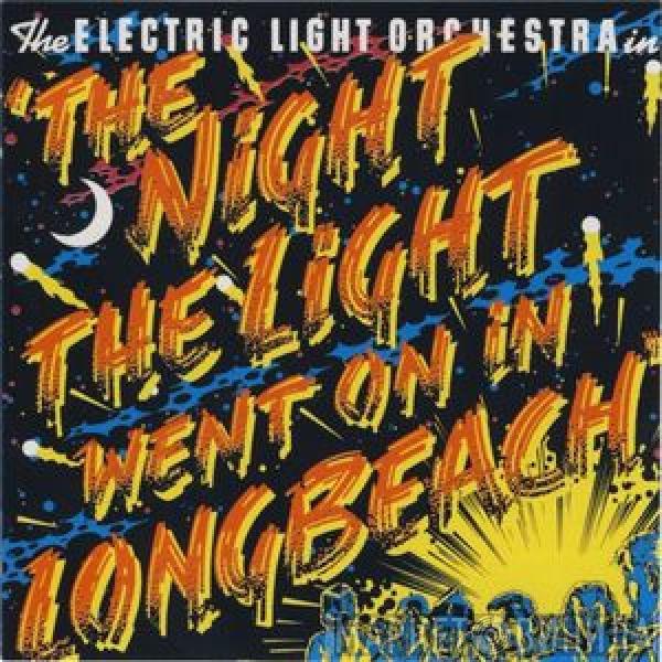  Electric Light Orchestra  - The Night The Light Went On (In Long Beach)