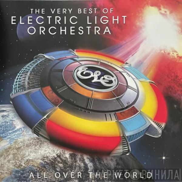 Electric Light Orchestra - The Very Best Of Electric Light Orchestra - All Over The World
