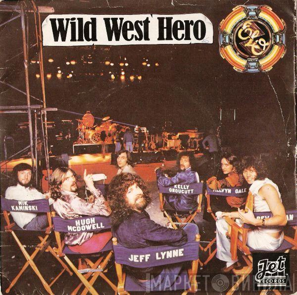 Electric Light Orchestra - Wild West Hero