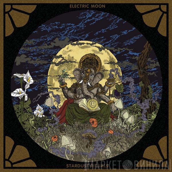 Electric Moon - Stardust Rituals