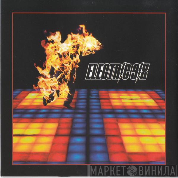  Electric Six  - Fire