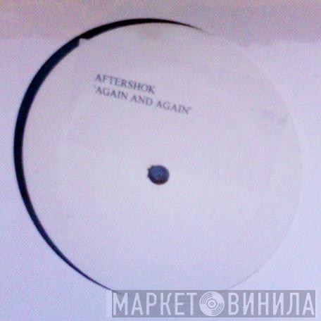 Electroglide, AfterShok - What You Need / Again & Again