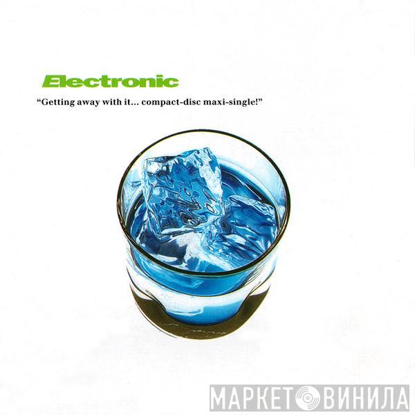  Electronic  - Getting Away With It... Compact-Disc Maxi-Single!