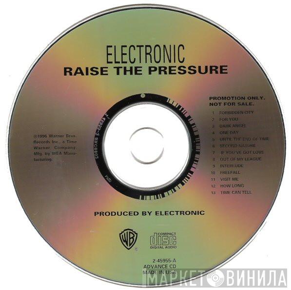 Electronic - Raise The Pressure