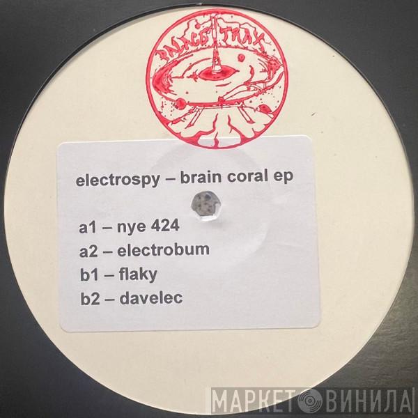 Electrospy - Brain Coral EP