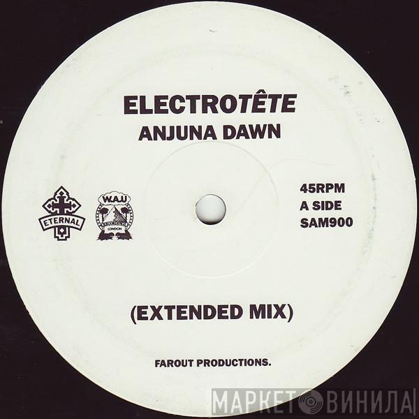 Electrotete - Anjuna Dawn
