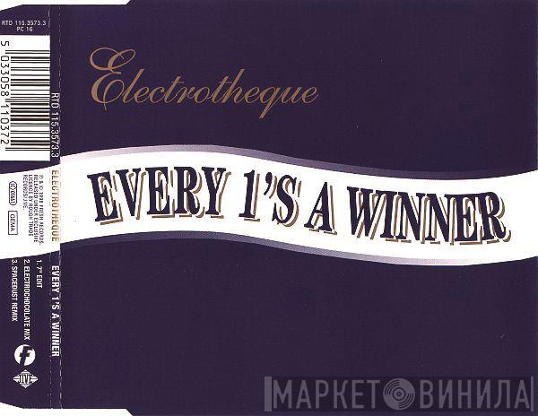  Electrotheque  - Every 1's A Winner