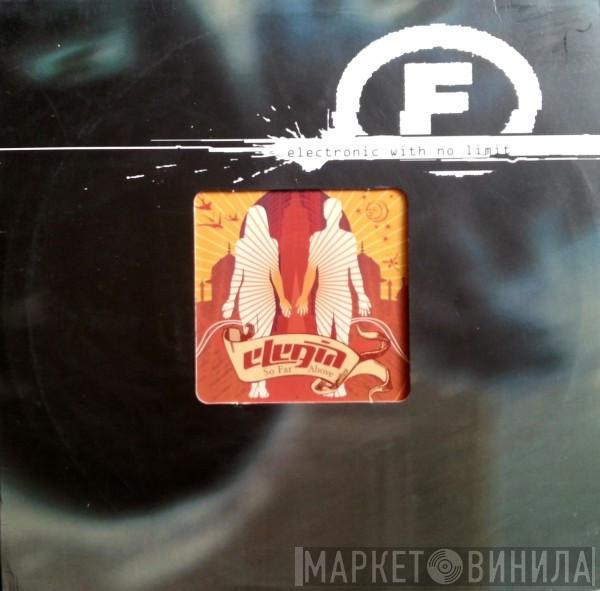 Elegia - So Far Above