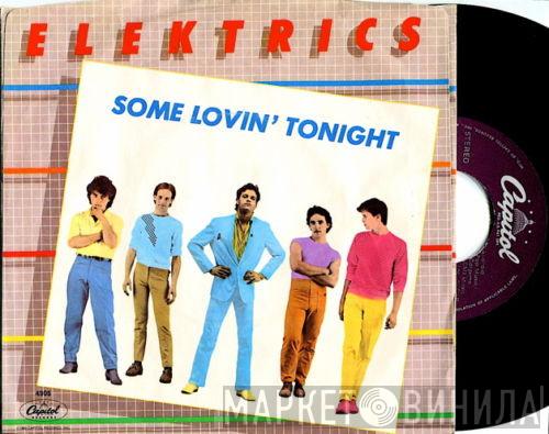  Elektrics  - Some Lovin' Tonight / Indifferent