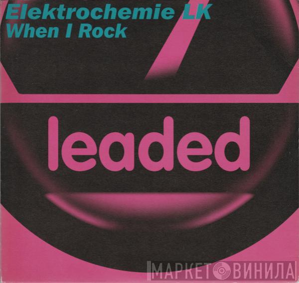 Elektrochemie LK - When I Rock