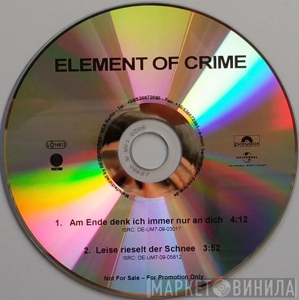  Element Of Crime  - Am Ende Denk Ich Immer Nur An Dich