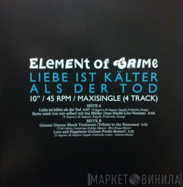  Element Of Crime  - Liebe Ist Kälter Als Der Tod