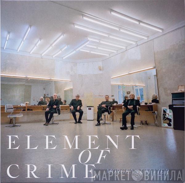  Element Of Crime  - Morgens Um Vier