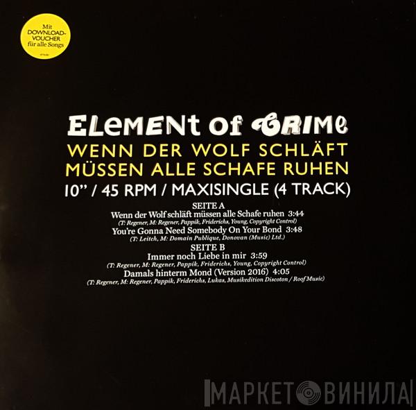  Element Of Crime  - Wenn Der Wolf Schläft Müssen Alle Schafe Ruhen