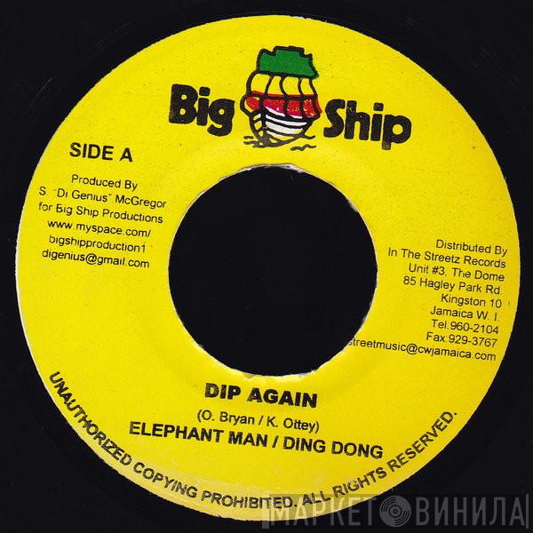 Elephant Man, Ding Dong, Bramma - Dip Again / It's What Eva