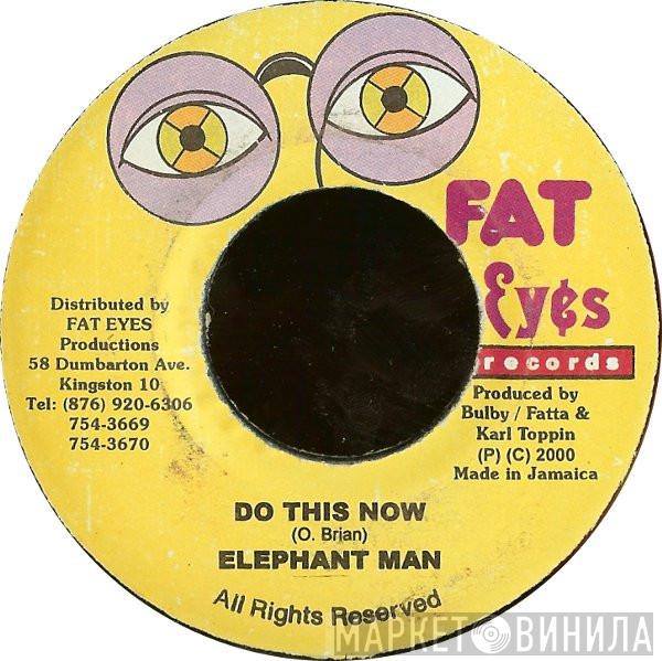Elephant Man, Red Rat - Do This Now / Never Listen