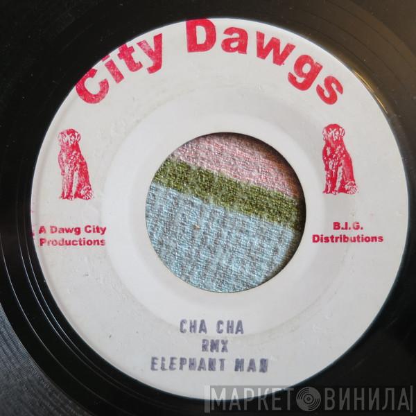  Elephant Man  - Cha Cha Remix
