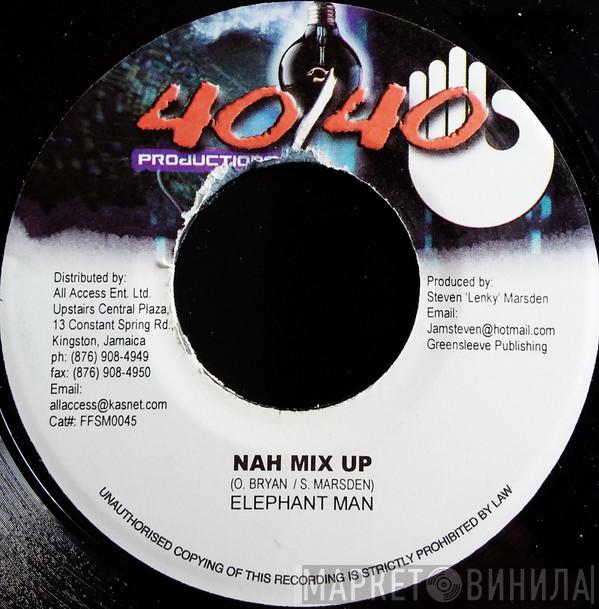 Elephant Man - Nah Mix Up