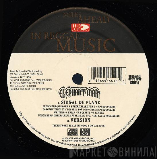 Elephant Man  - Signal Di Plane
