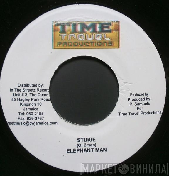 Elephant Man - Stukie
