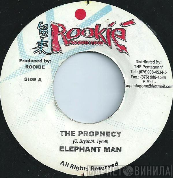 Elephant Man  - The Prophecy