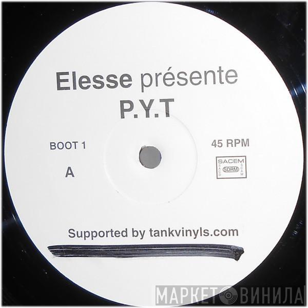 Elesse - P.Y.T