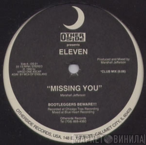 Eleven - Missing You