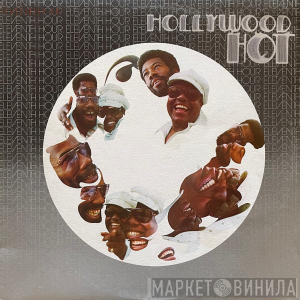  Eleventh Hour  - Hollywood Hot