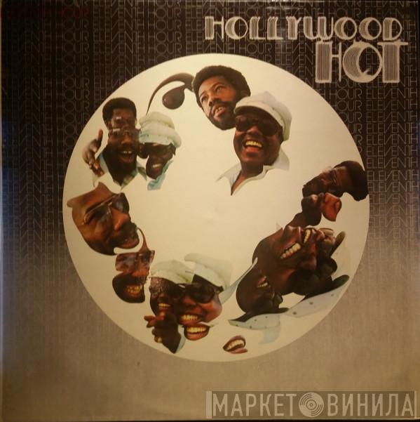  Eleventh Hour  - Hollywood Hot