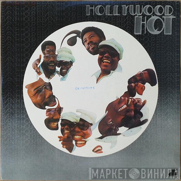  Eleventh Hour  - Hollywood Hot