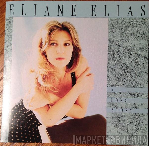  Eliane Elias  - A Long Story