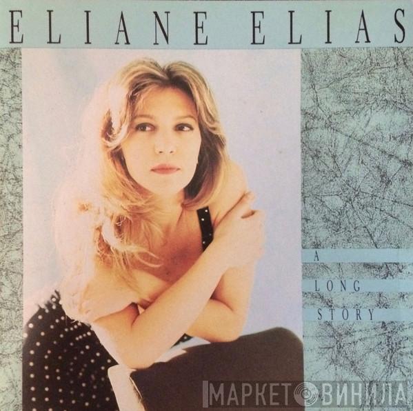  Eliane Elias  - A Long Story