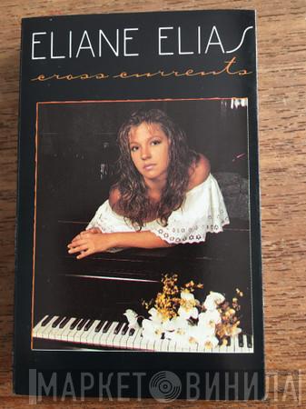 Eliane Elias - Cross Currents