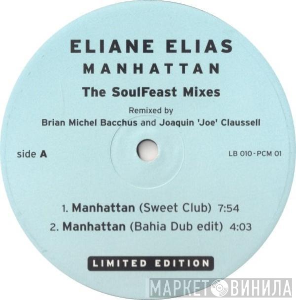 Eliane Elias - Manhattan (The Soulfeast Mixes)