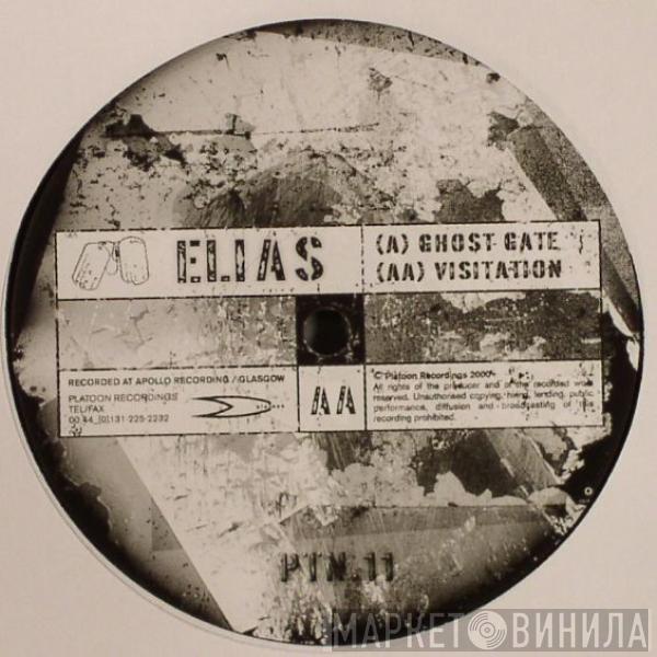 Elias  - Ghost Gate / Visitation