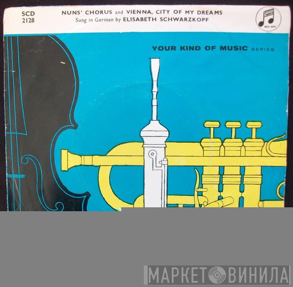 Elisabeth Schwarzkopf  - Nun's Chorus / Vienna, City Of My Dreams