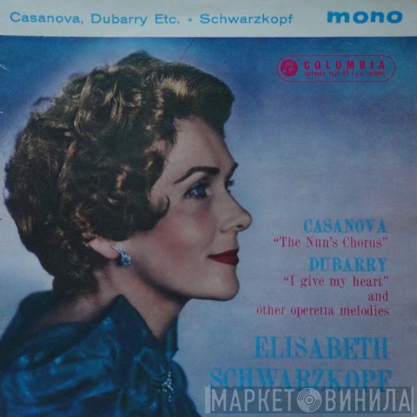 Elisabeth Schwarzkopf - Casanova, Dubarry Etc.