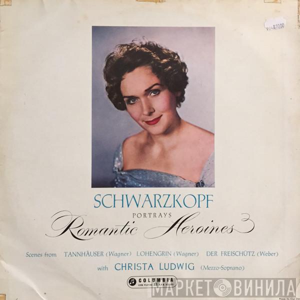 Elisabeth Schwarzkopf, Christa Ludwig, Walter Susskind, Heinz Wallberg - Schwarzkopf Portrays Romantic Heroines