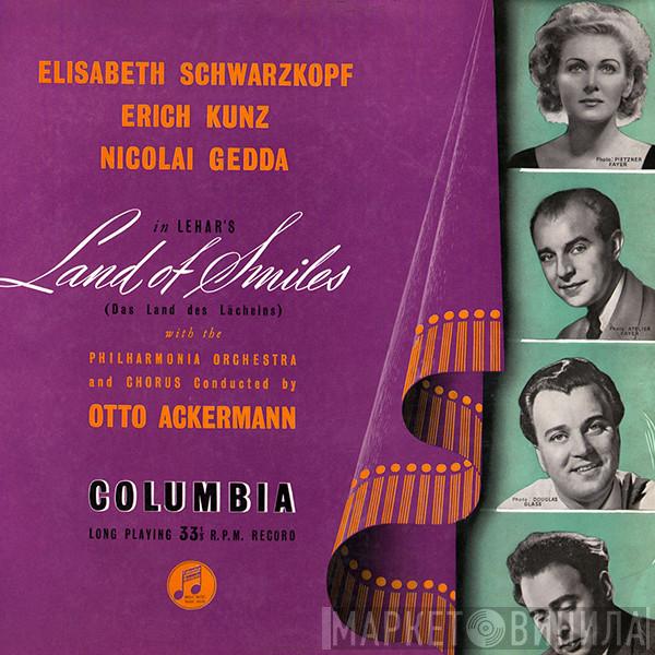 Elisabeth Schwarzkopf, Erich Kunz, Nicolai Gedda, Philharmonia Orchestra, Philharmonia Chorus, Otto Ackermann, Franz Lehár - The Land Of Smiles (Das Land Des Lächelns)