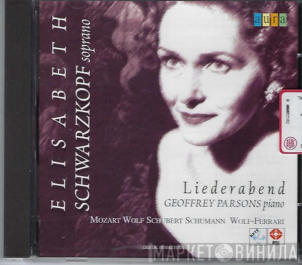 , Elisabeth Schwarzkopf  Geoffrey Parsons   - Liederabend
