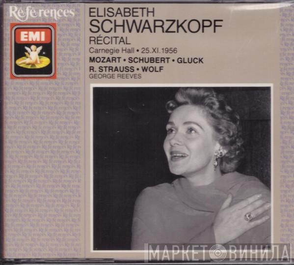 , Elisabeth Schwarzkopf , George Reeves , Wolfgang Amadeus Mozart , Franz Schubert , Christoph Willibald Gluck , Richard Strauss  Hugo Wolf  - Récital: Carnegie Hall · 25.XI.1956