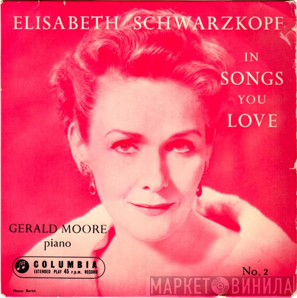 Elisabeth Schwarzkopf, Gerald Moore - Songs You Love (No. 2)