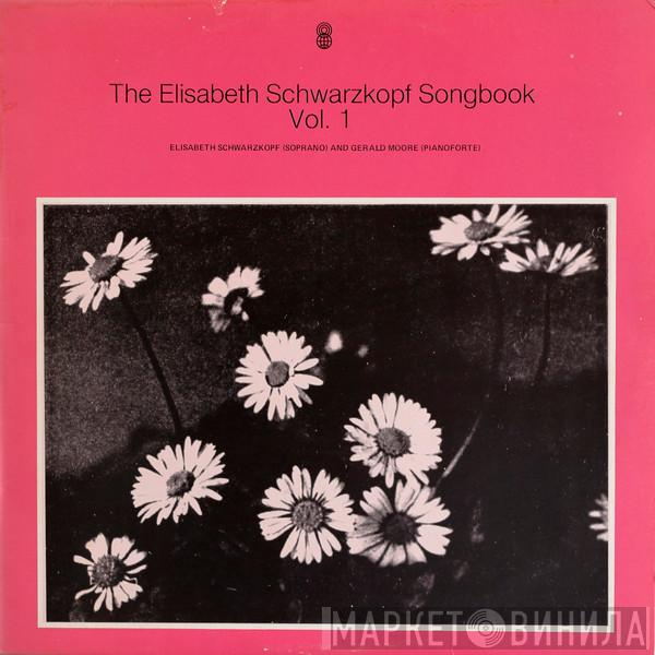 , Elisabeth Schwarzkopf  Gerald Moore  - The Elisabeth Schwarzkopf Song Book Vol. 1