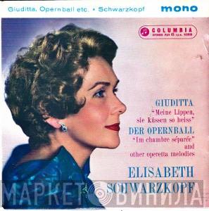 Elisabeth Schwarzkopf - Sings Operetta - Giuditta, Opernball Etc.