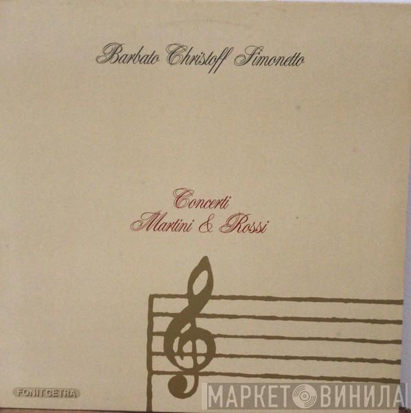 Elisabetta Barbato, Boris Christoff - Barbato Christoff Simonetto