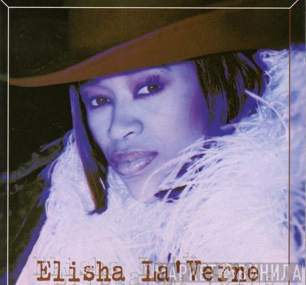  Elisha La'Verne  - Her Name Is...