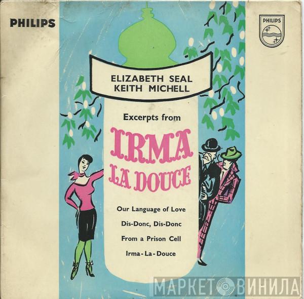 Elizabeth Seal, Keith Michell - Excerpts From Irma La Douce