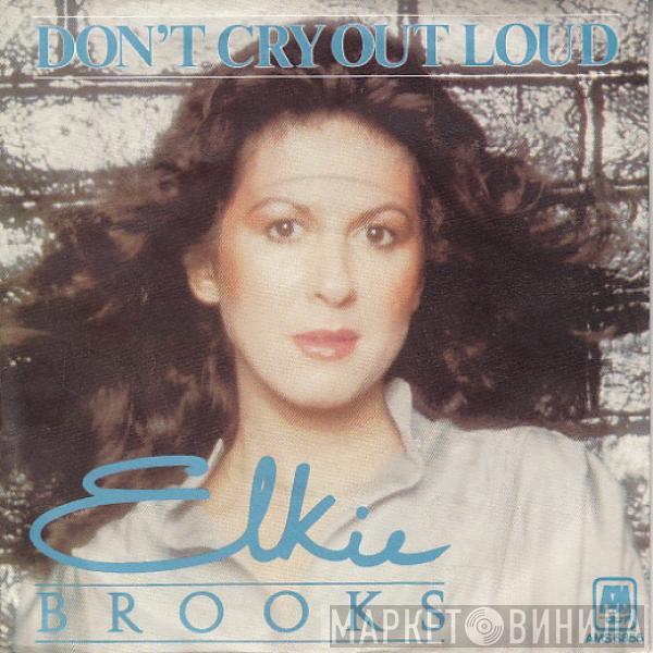  Elkie Brooks  - Don't Cry Out Loud