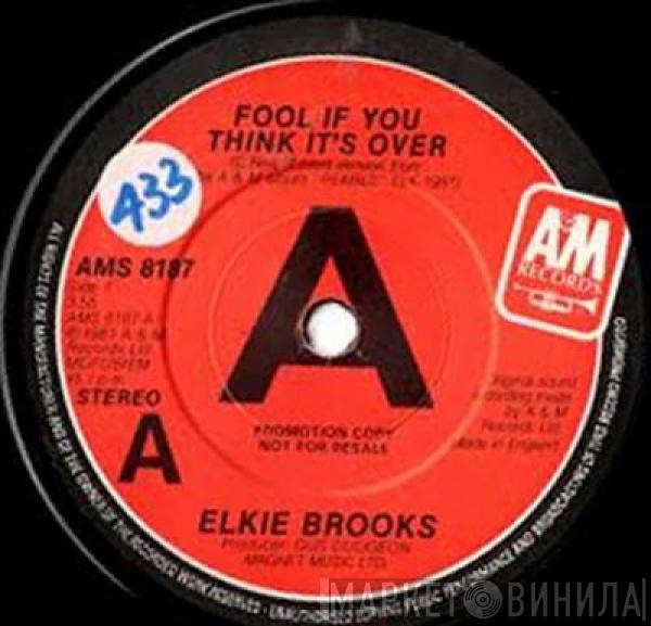 Elkie Brooks - Fool If You Think It's Over